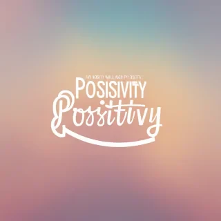 positivity wallpaper iphone