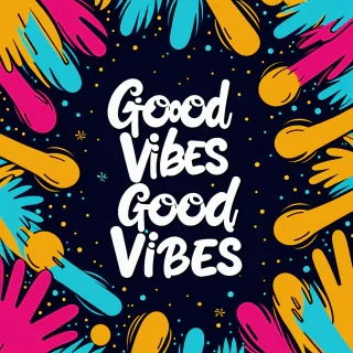 good vibes images