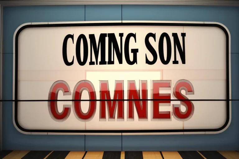 coming soon pictures