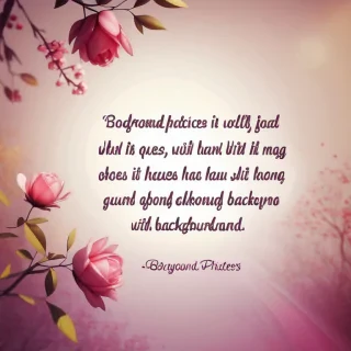 background pictures with quotes