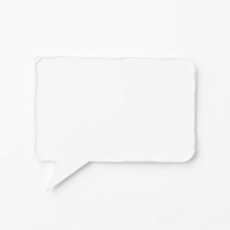 Create a high-quality image of a blank speech bubble against a white background, using a Canon EOS R5 camera, 50mm f/1.2 lens, aperture f/2.8, ISO 100, and a slight soft focus effect for a clean and polished look.