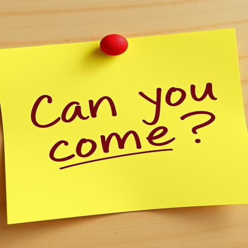 Yellow post-it note, hand written in brown pen text "Can you come??", 3d, hd, hyper realistic,