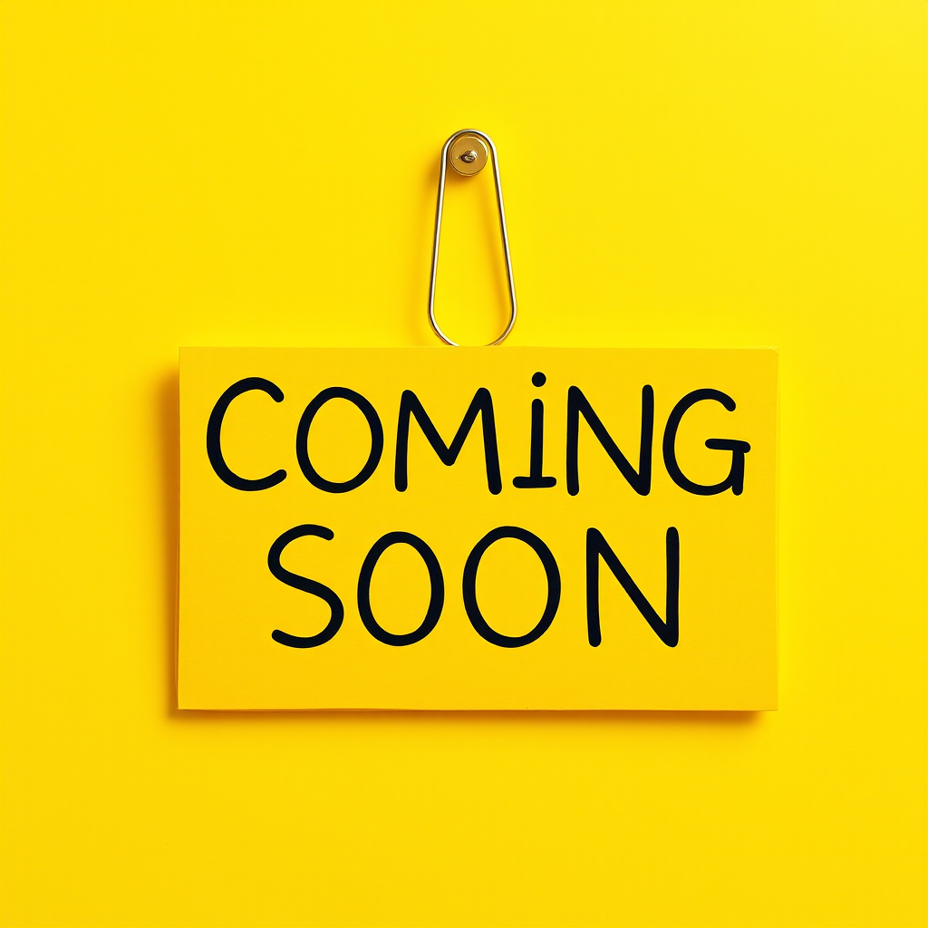 Create an image of a yellow "Coming Soon" sign with a paper clip at the top in a minimalist style, shot with a DSLR camera at f/2.8, ISO 100, and a 50mm lens, using natural light for a bright and vibrant look.