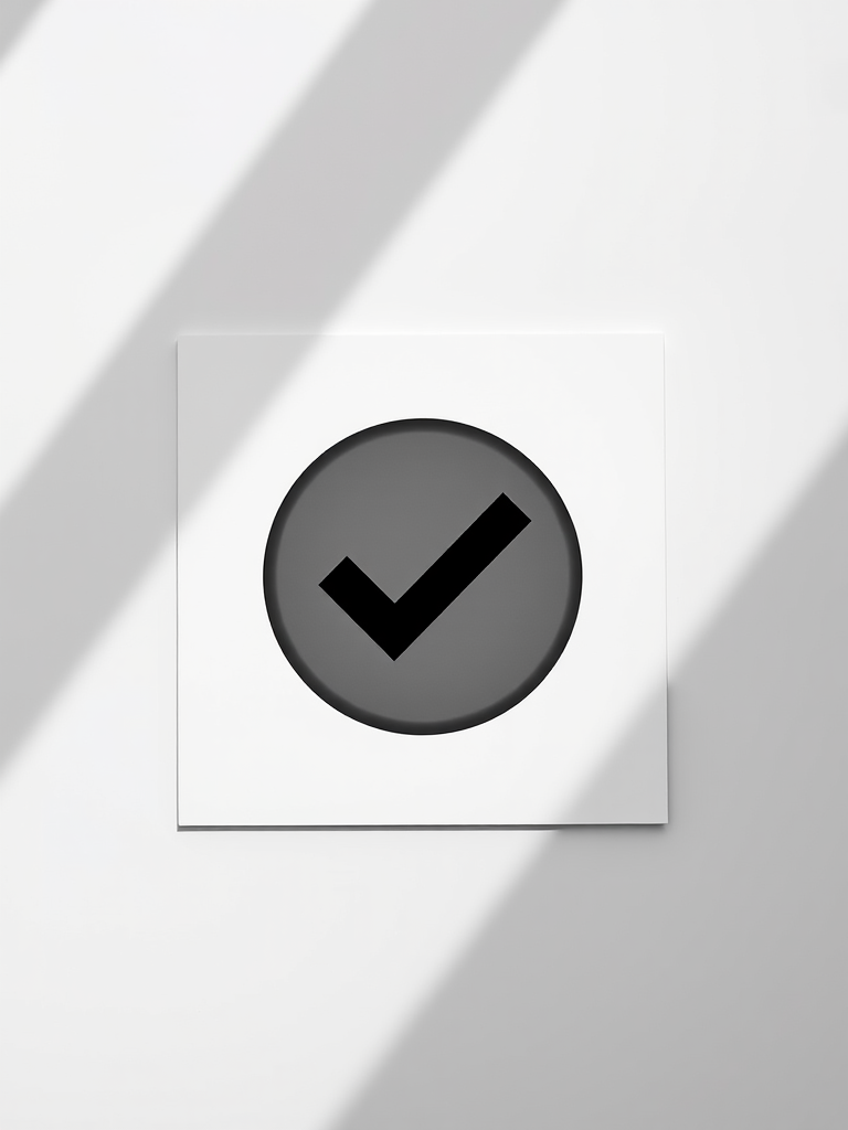 Generate an image of a minimalistic black and white design featuring a checkmark icon, captured with a Canon EOS R5 at f/8, 1/125 sec, ISO 100, in a flat lay view with natural lighting, emphasizing sharpness and clarity.