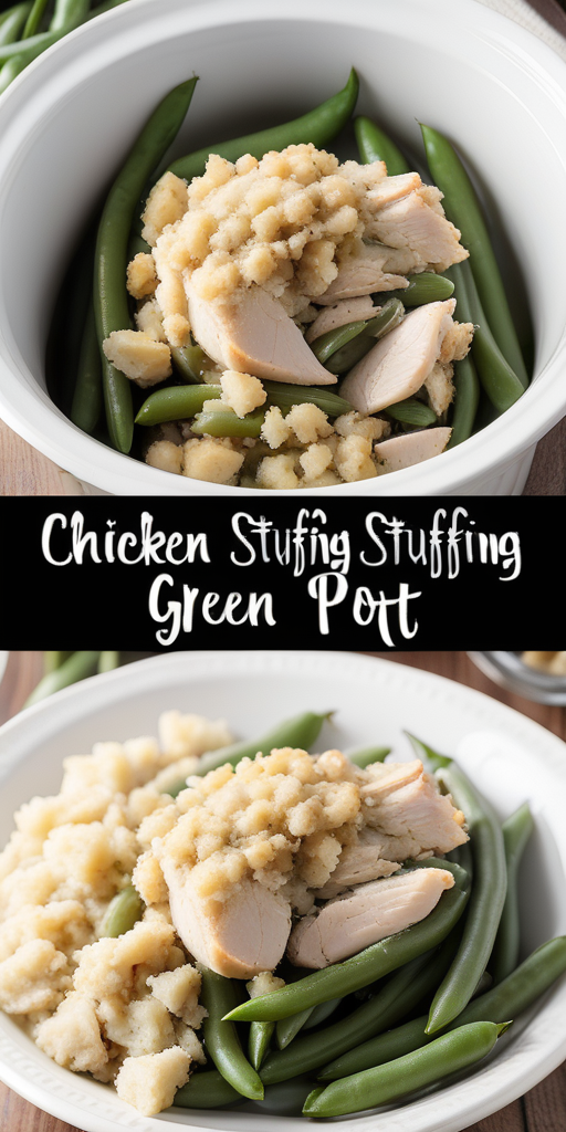 chicken stuffing green bean crock pot