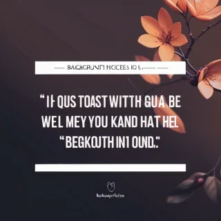 background pictures with quotes