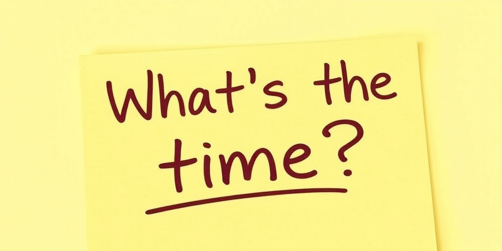 Yellow post-it note, hand written in brown pen text "What's the time??", 3d, hd, hyper realistic,