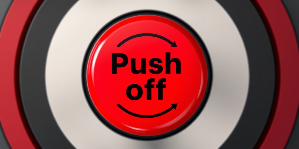 Create a high-resolution image of a round red button with a glossy finish and a large text label saying "Push off" in bold black, with a circular arrow design around it, photographed from a top-down perspective using a DSLR camera at f/5.6 aperture, ISO 100, 1/60 shutter speed.