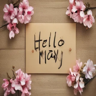 hello may images