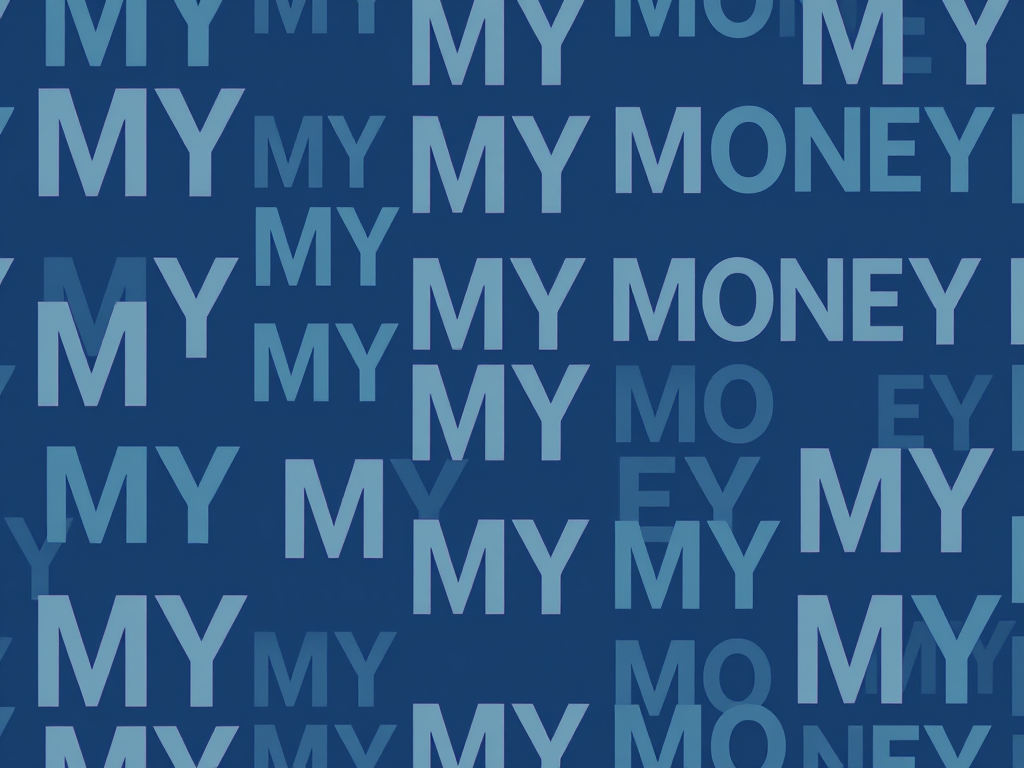 Create a seamless abstract pattern featuring the words "MY MONEY" in varying font sizes and intensities, with a gradient background transitioning from dark blue to light blue, shot with a Canon EOS R5, 50mm lens, f/2.8 aperture, 1/125 sec shutter speed, ISO 100.