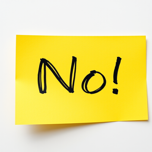 Create a high-resolution image of a yellow sticky note with the word "No!" written in bold, hand-drawn style in black ink, captured in a close-up view using a DSLR camera with a 50mm lens, aperture set to f/2.8, ISO 100, and natural lighting for enhanced clarity and detail.