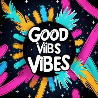 good vibes images