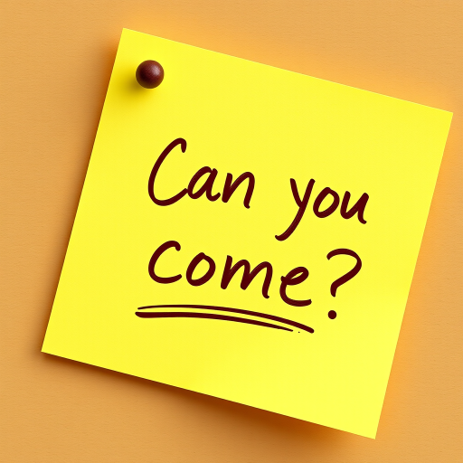Yellow post-it note, hand written in brown pen text "Can you come??", 3d, hd, hyper realistic,
