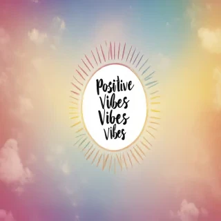 positive vibes wallpaper