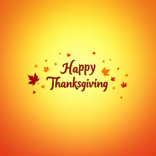 Create a warm and festive autumn-themed image with a gradient background of orange and yellow hues. Include a variety of falling leaves in shades of red, orange, and brown. In the center, display the text "Happy Thanksgiving" in a stylish and inviting font, using a dark brown color for contrast. Add subtle decorative elements like pine cones and additional leaves for a cozy, seasonal feel.